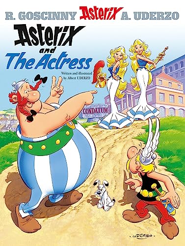 Asterix #31: Asterix and The Actress by Rene Goscinny
