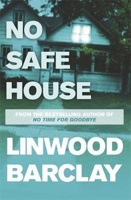 No Time For Goodbye #2: No Safe House