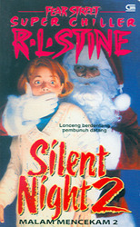Silent Night #2: Silent Night 2 book by R.L. Stine