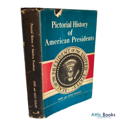 Pictorial History of American Presidents