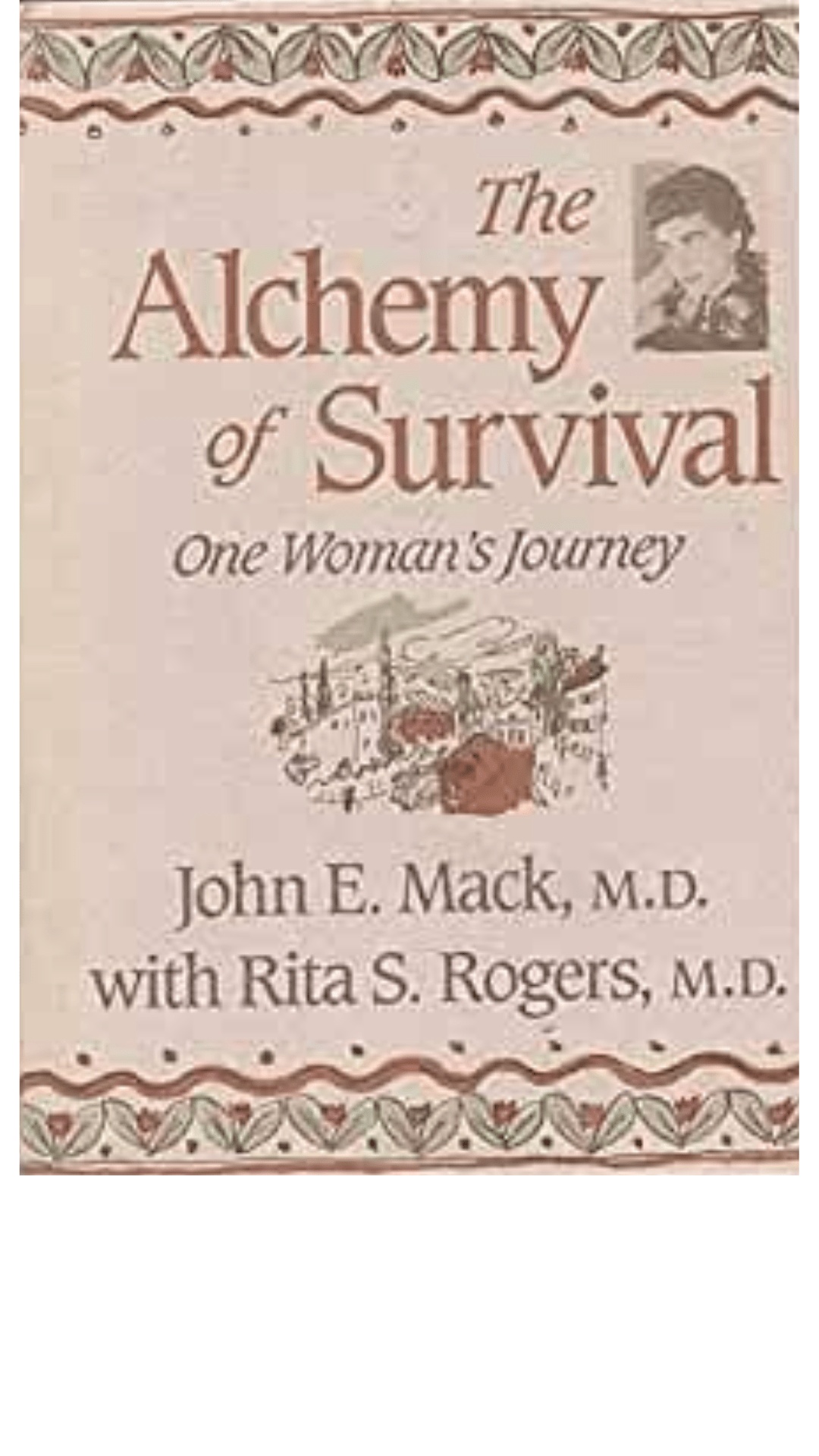 The Alchemy of Survival: One Woman's Journey