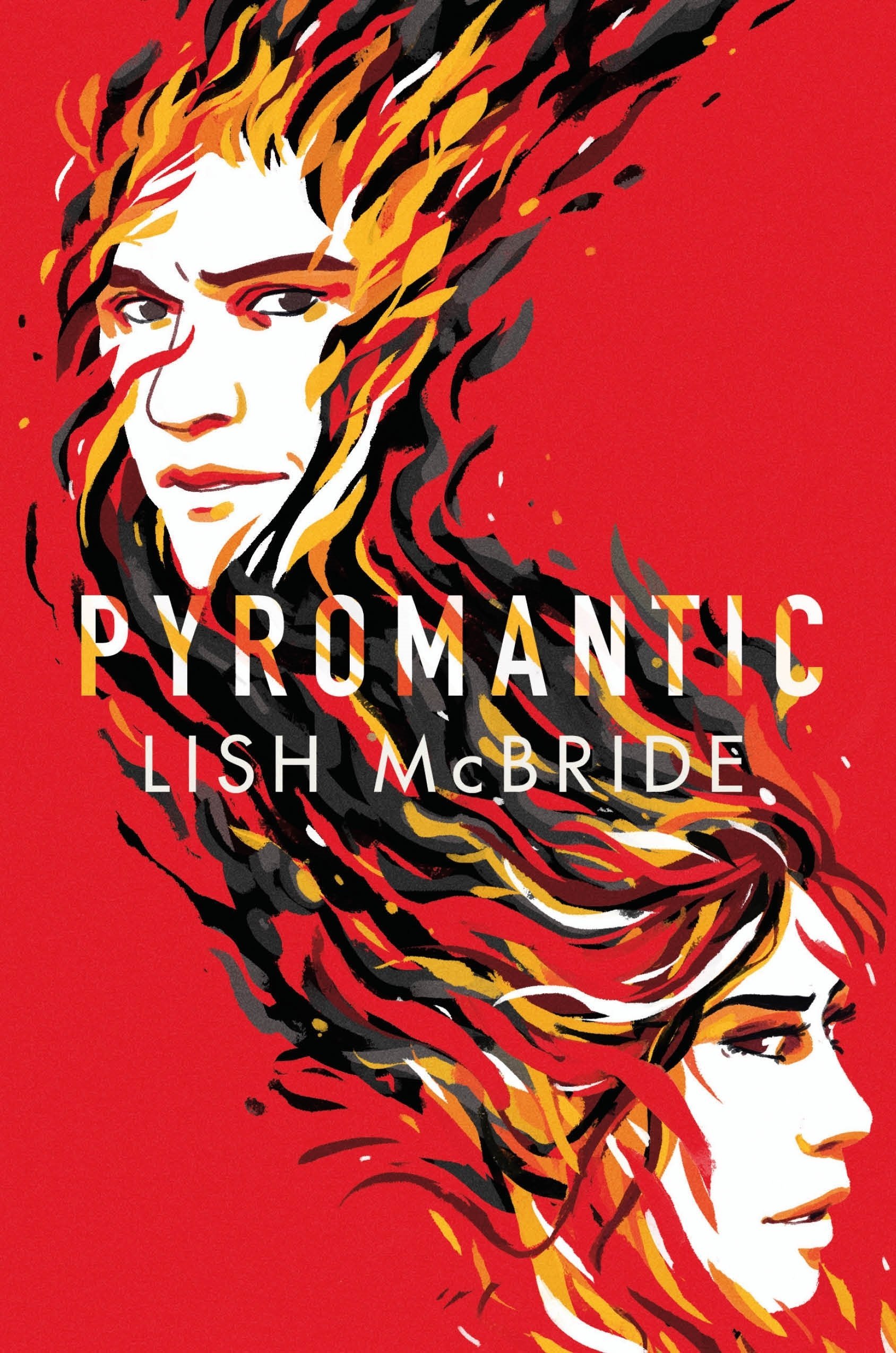 Pyromantic book by Lish McBride