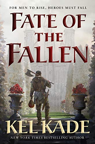 Fate of the Fallen book by Kel Kade