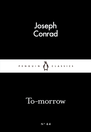 To-morrow book by Joseph Conrad
