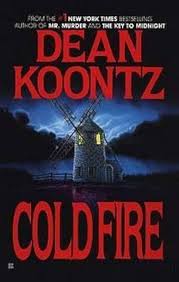 Cold Fire by Dean Koontz