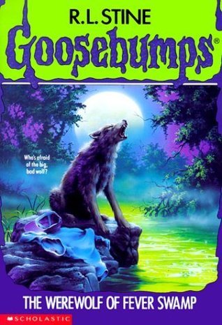 Goosebumps #14: The Werewolf of Fever Swamp book by R.L. Stine