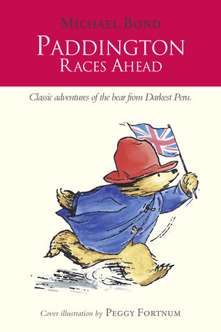 Paddington Races Ahead book by Michael Bond