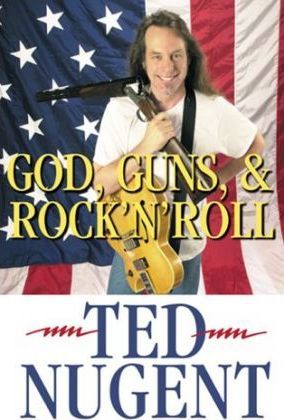 God, Guns & Rock N Roll