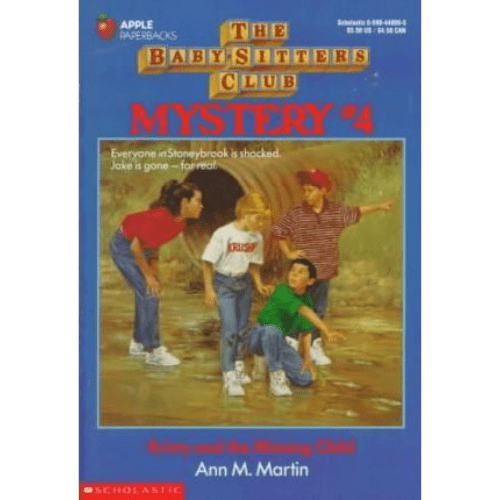 The Baby-Sitters Club Mysteries #4: Kristy and the Missing Child