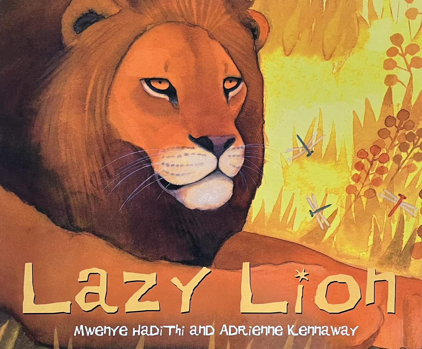 Lazy Lion book by Mwenye Hadithi