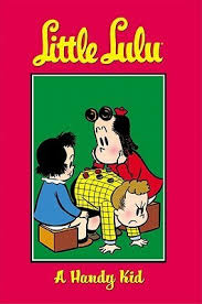 Little Lulu: Graphic Novels Volume 16: A Handy Kid book by John Stanley