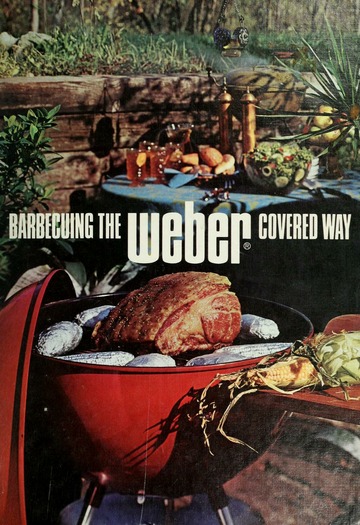 Barbecuing the Weber covered way Book by Carol D. Brent