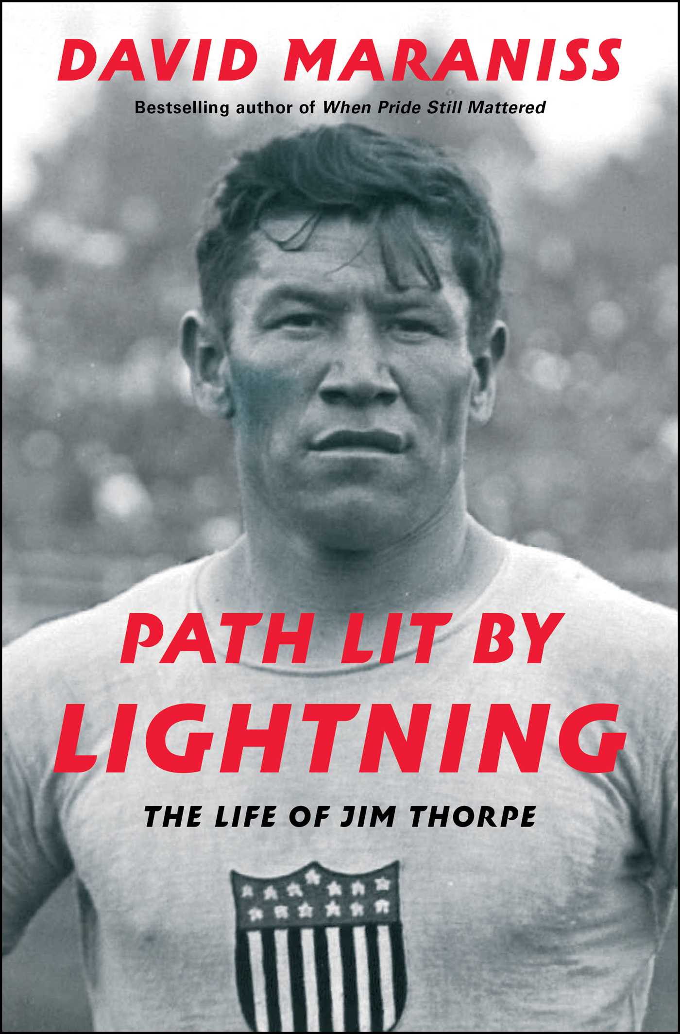 Path Lit by Lightning: The Life of Jim Thorpe book by David Maraniss