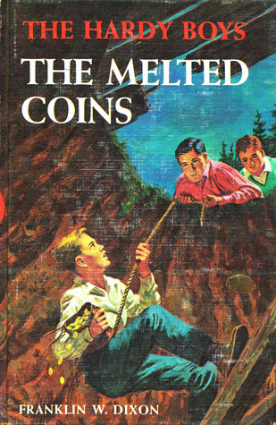 The Hardy Boys #23: the Melted Coins book by Franklin W. Dixon