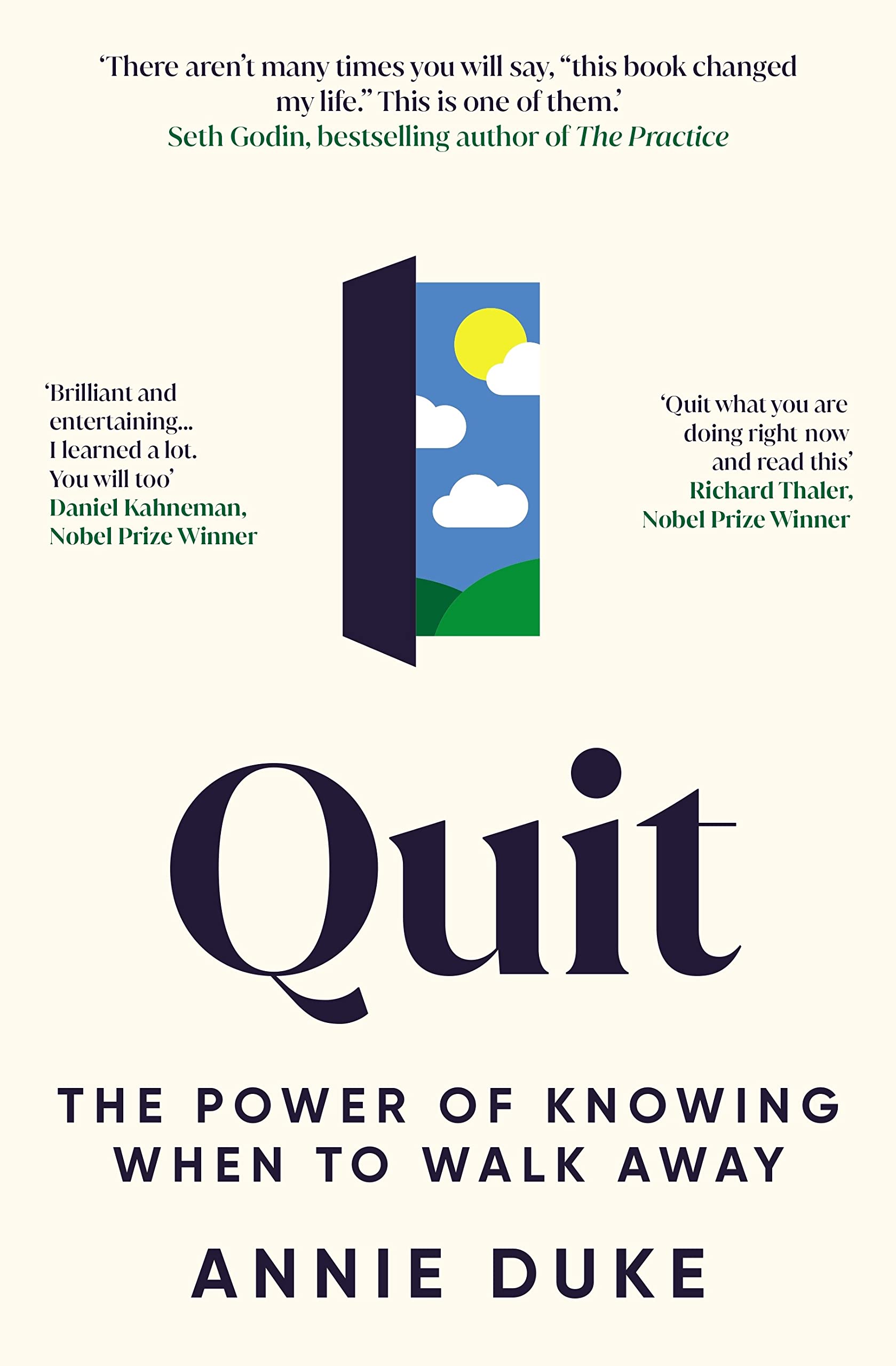 Quit: The Power of Knowing When to Walk Away book by Annie Duke