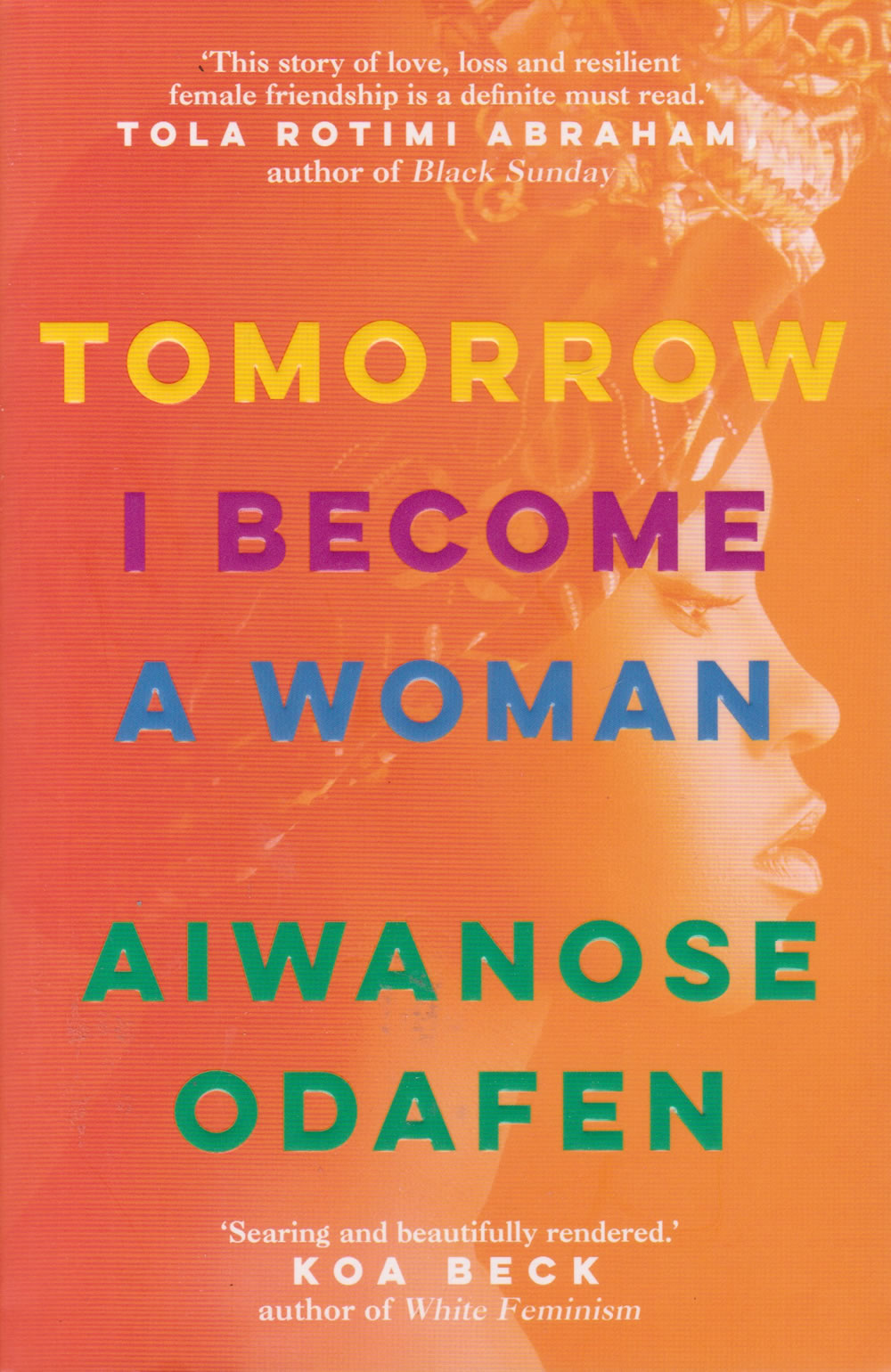 Tomorrow I Become a Woman book by Aiwanose Odafen