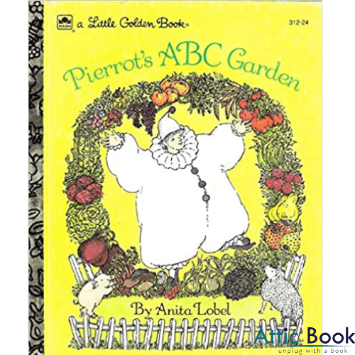 Pierrot's ABC Garden: A Little Golden Book