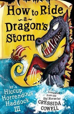 How to Train Your Dragon #7: How to Ride a Dragon's Storm book by Cressida Cowell
