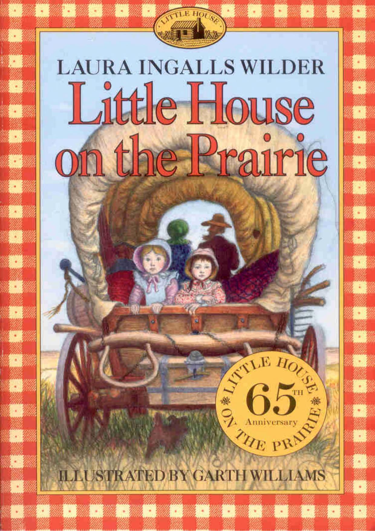 Little House on the Prairie book by Laura Ingalls Wilder