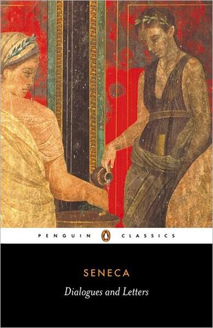 Dialogues and Letters book by Seneca