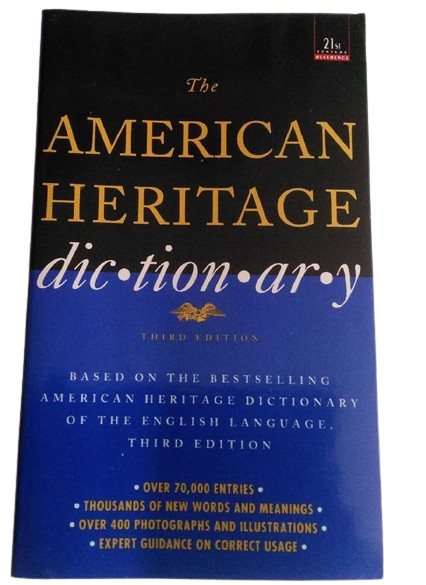 The American Heritage Dictionary: Third Edition