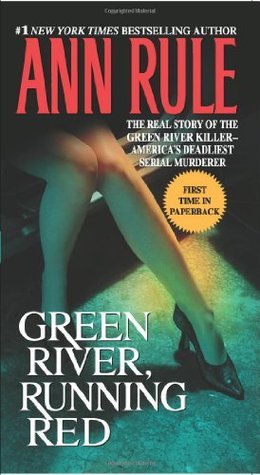 Green River, Running Red book by Ann Rule