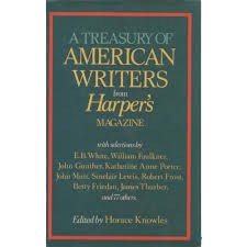 A Treasury of American Writers from Harper's Magazine