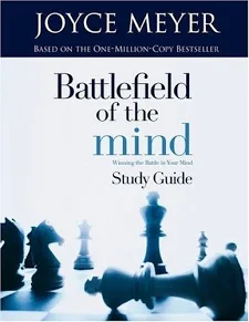 Battlefield of the Mind: Winning The Battle in Your Mind - Study Guide Book By Joyce Meyer