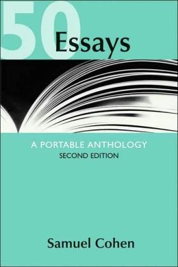 50 Essays: A Portable Anthology book by Samuel Cohen