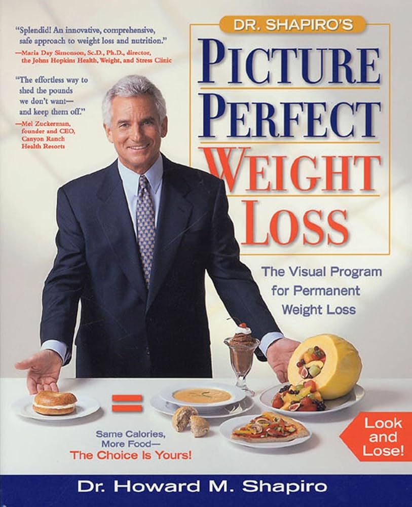 Dr.Shapiro's Picture Perfect Weight Loss