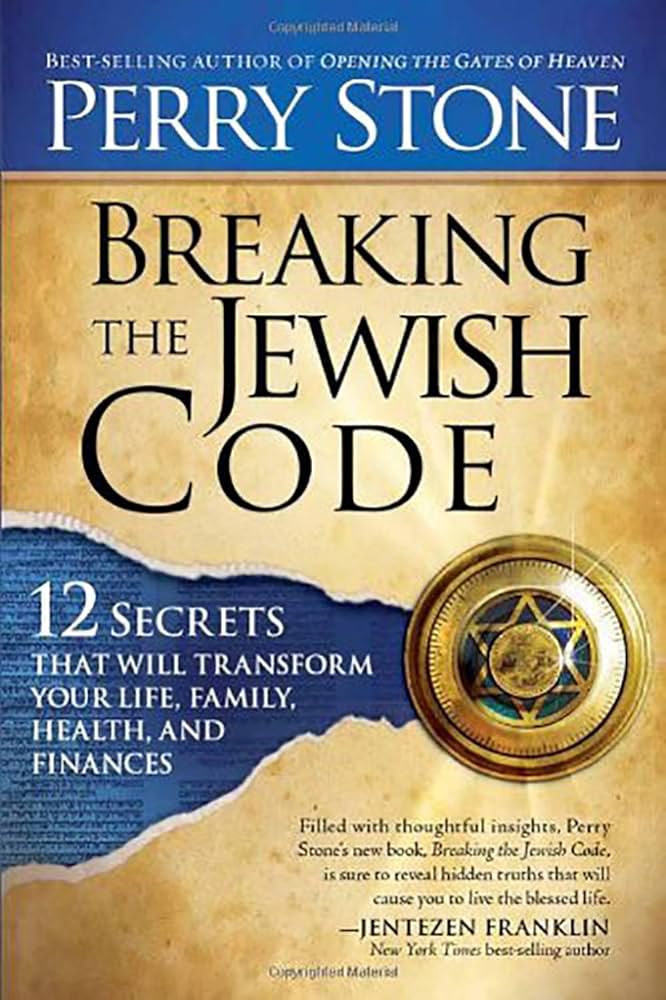 Breaking the Jewish Code by Perry Stone