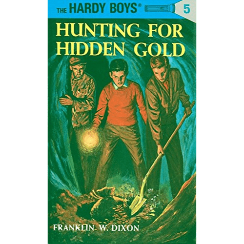 The Hardy Boys #5: Hunting for Hidden Gold