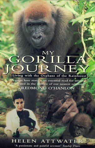 My Gorilla Journey book by Helen Attwater
