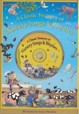 Classic Treasury of Nursery Songs and Rhymes