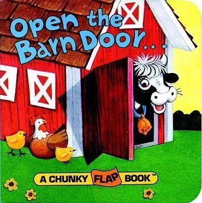 Open the Barn Door (Board Book)