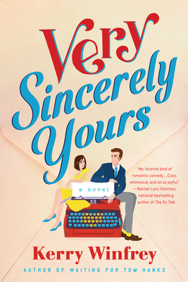 Very Sincerely Yours book by Kerry Winfrey