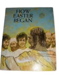 How Easter Began Book By Eleanor Zimmerman