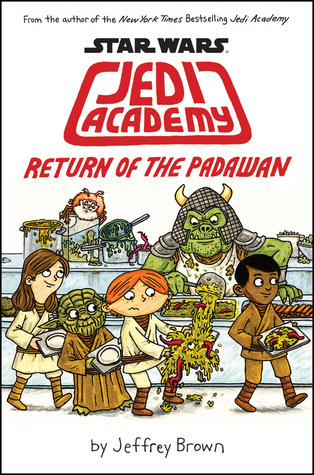 Star Wars: Jedi Academy #2: Return of the Padawan book by Jeffrey Brown