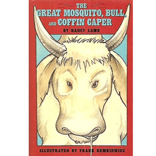 The Great Mosquito, Bull, and Coffin Caper