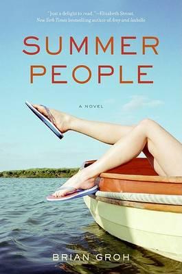 Summer People by Brian Groh