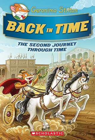 The Journey Through Time #2: Back in Time (Geronimo Stilton Special Edition) (Geronimo Stilton Journey Through Time)