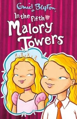 Malory Towers #5: In the Fifth at Malory Towers