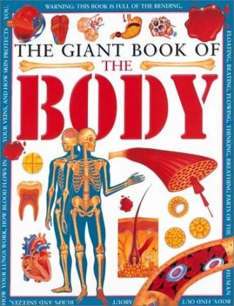 The Giant Book of the Body