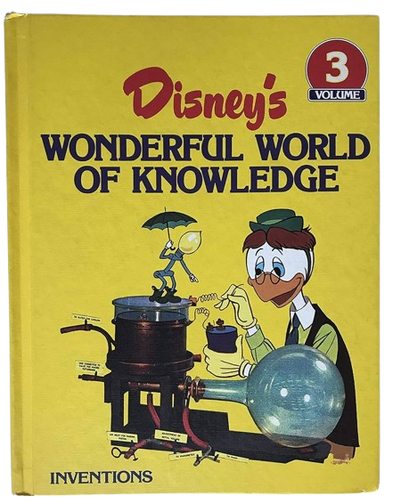 Disney's Wonderful World of Knowledge Volume 3: Inventions