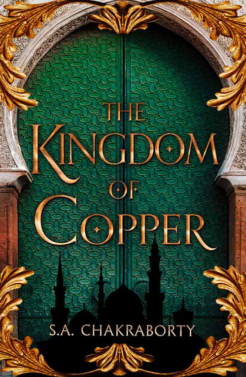 The Daevabad Trilogy #2: The Kingdom of Copper book by S. A. Chakraborty