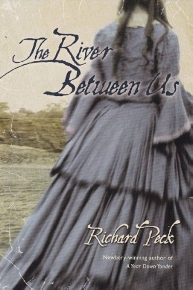 The River Between Us book by Richard Peck