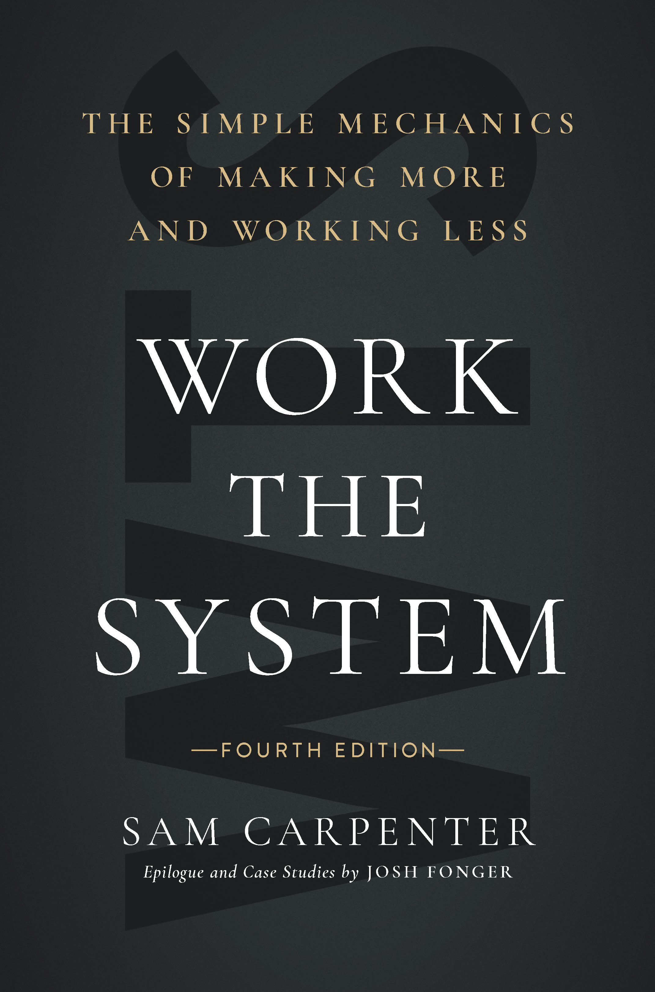 Work the System book by Sam Carpenter