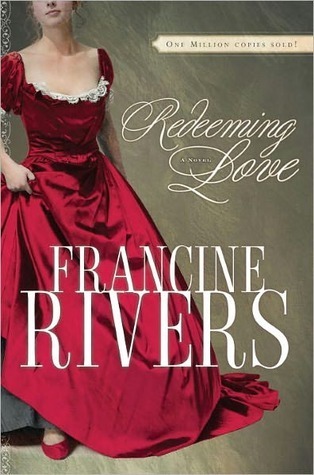 Redeeming Love book by Francine Rivers