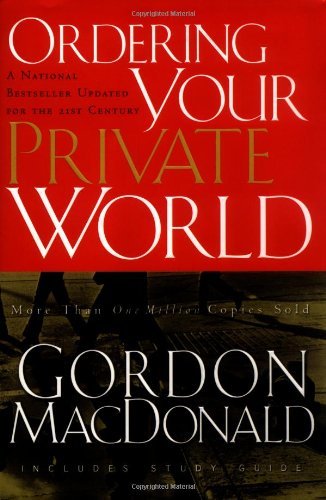 Ordering Your Private World book by Gordon MacDonald