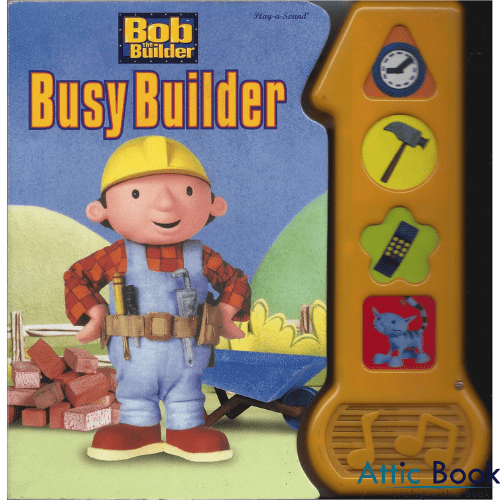 Bob the Builder : Busy Builder (Board Book)